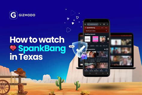 soank bang|How to Watch SpankBang in Texas in 2024 .